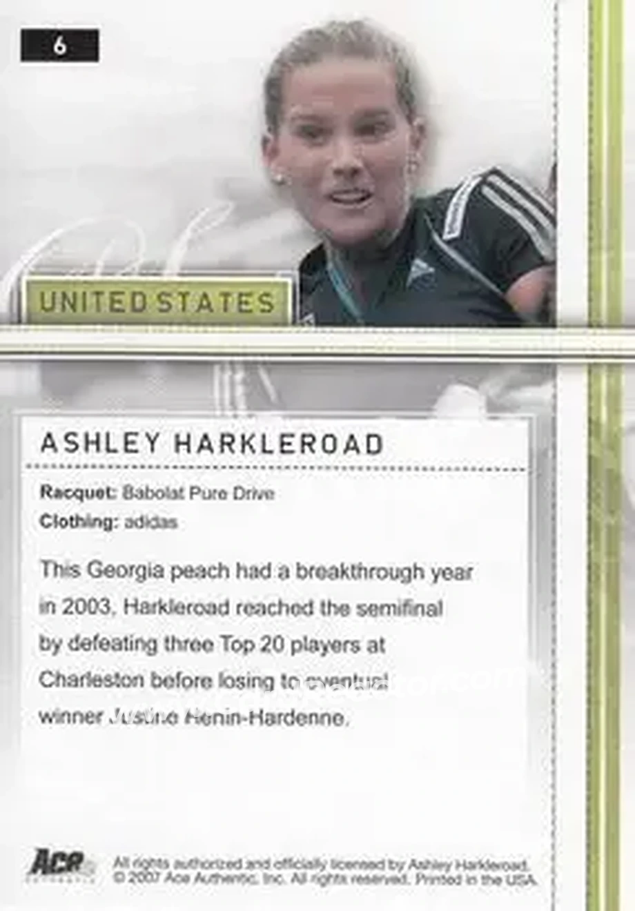 2007 Ace Authentic Straight Sets #6 - Ashley Harkleroad - Back