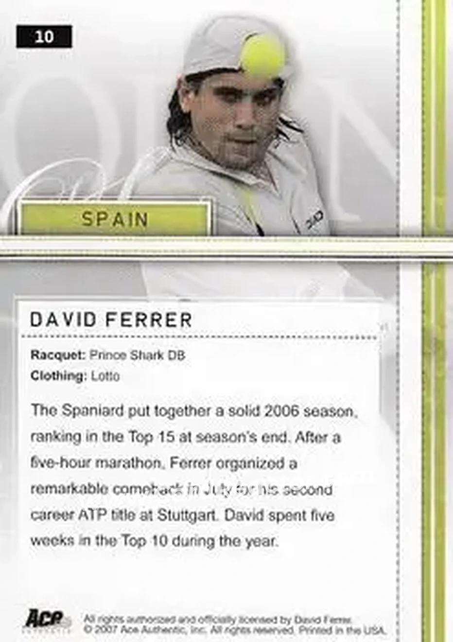 2007 Ace Authentic Straight Sets #10 - David Ferrer - Back