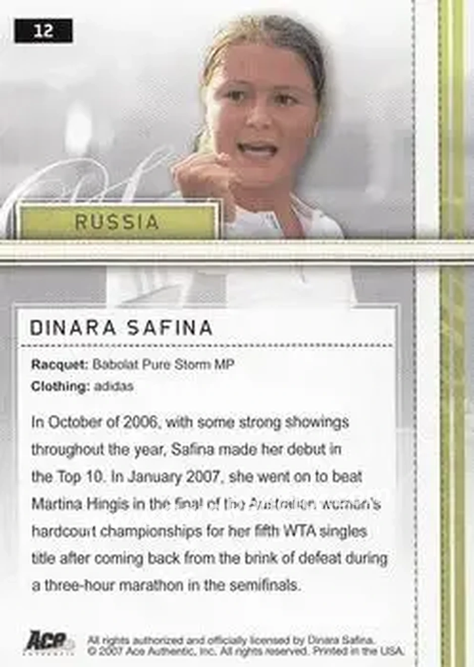 2007 Ace Authentic Straight Sets #12 - Dinara Safina - Back