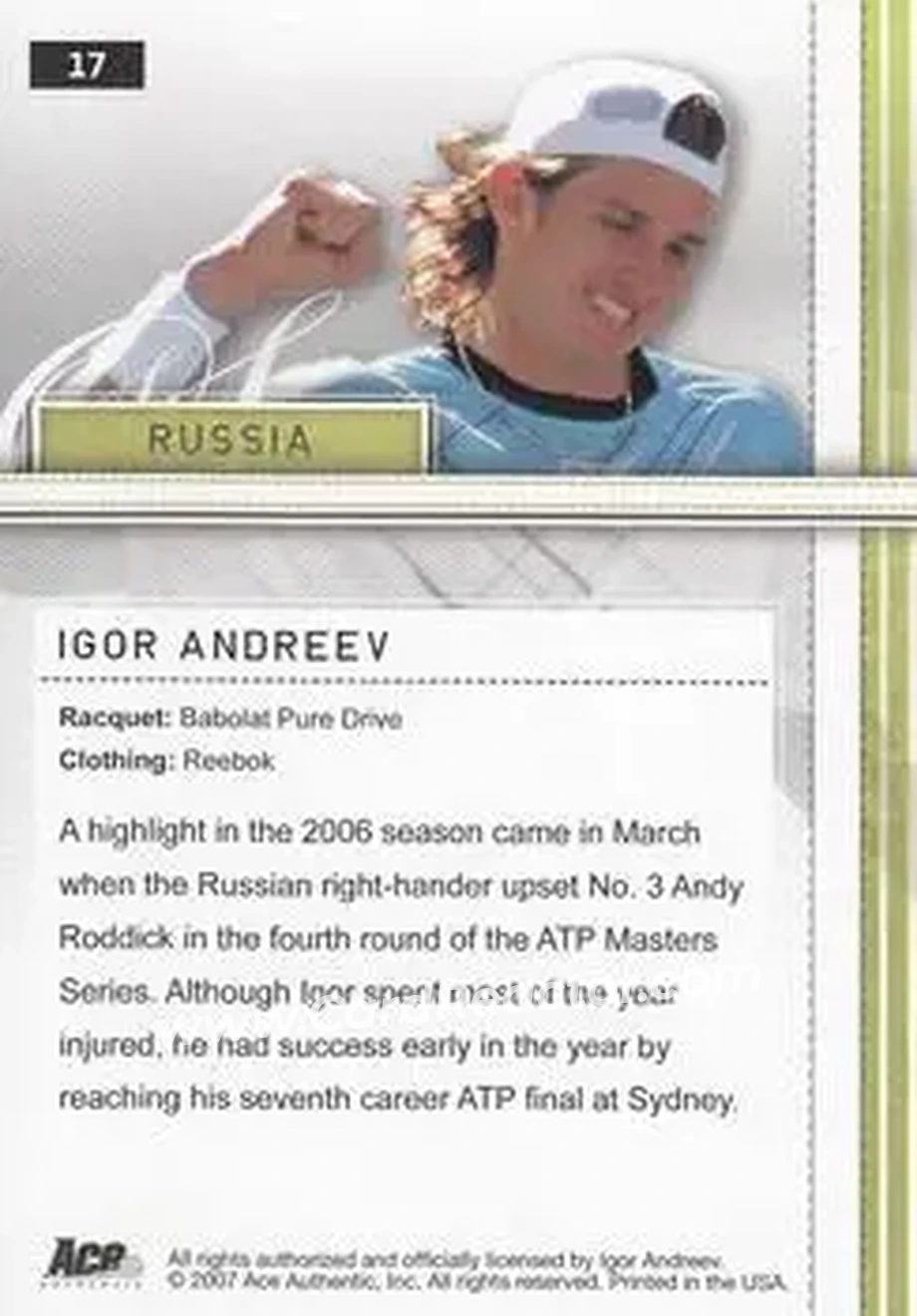 2007 Ace Authentic Straight Sets #17 - Igor Andreev - Back
