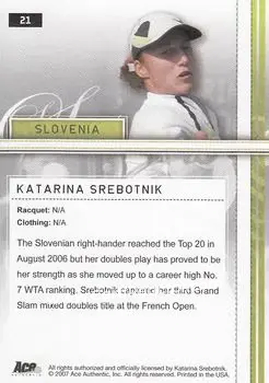 2007 Ace Authentic Straight Sets #21 - Katarina Srebotnik - Back