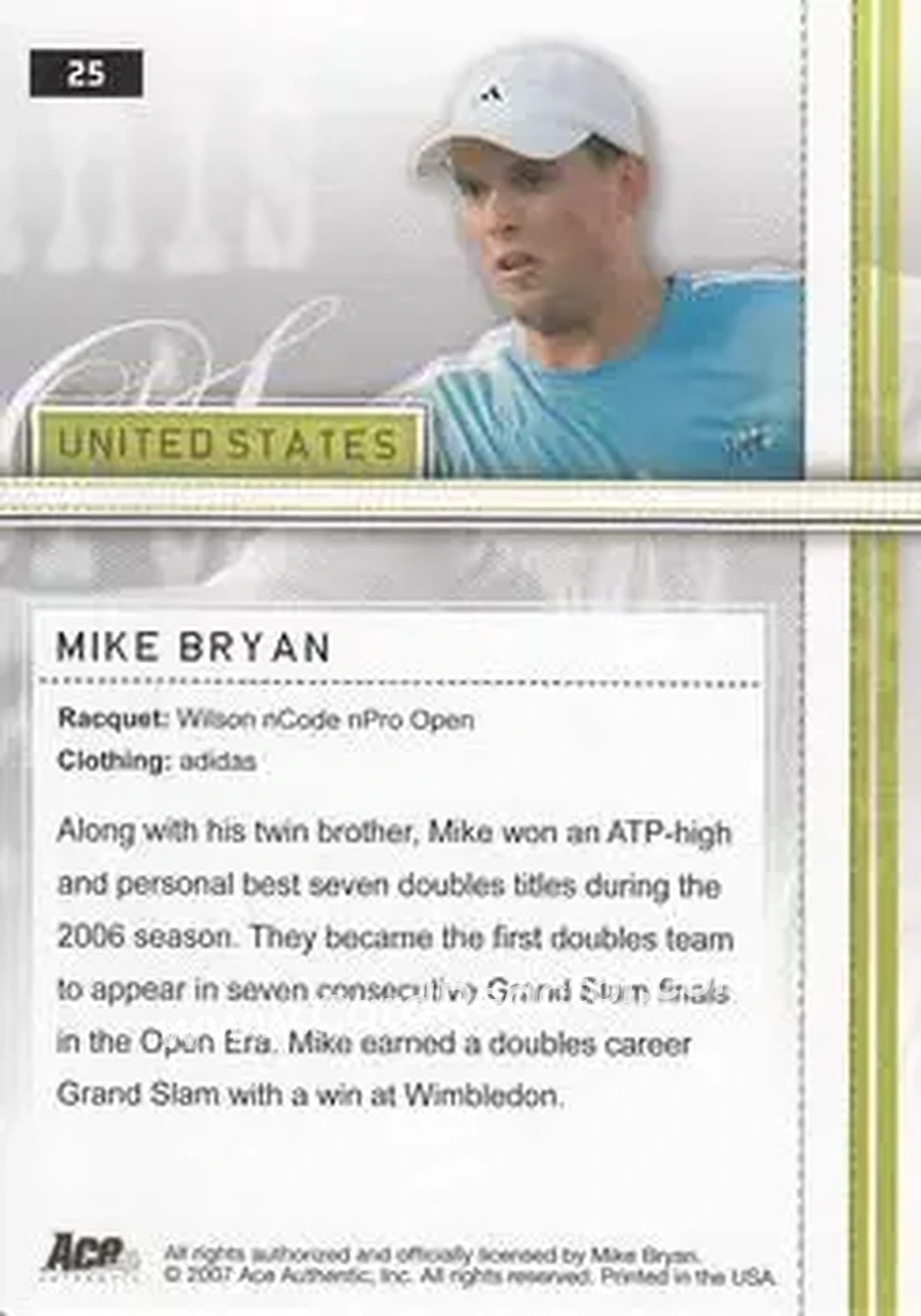 2007 Ace Authentic Straight Sets #25 - Mike Bryan - Back
