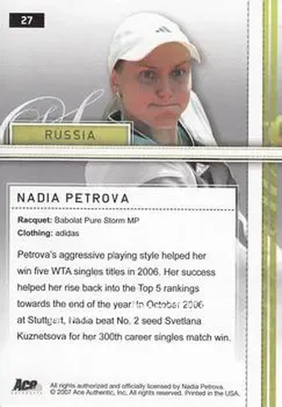 2007 Ace Authentic Straight Sets #27 - Nadia Petrova - Back
