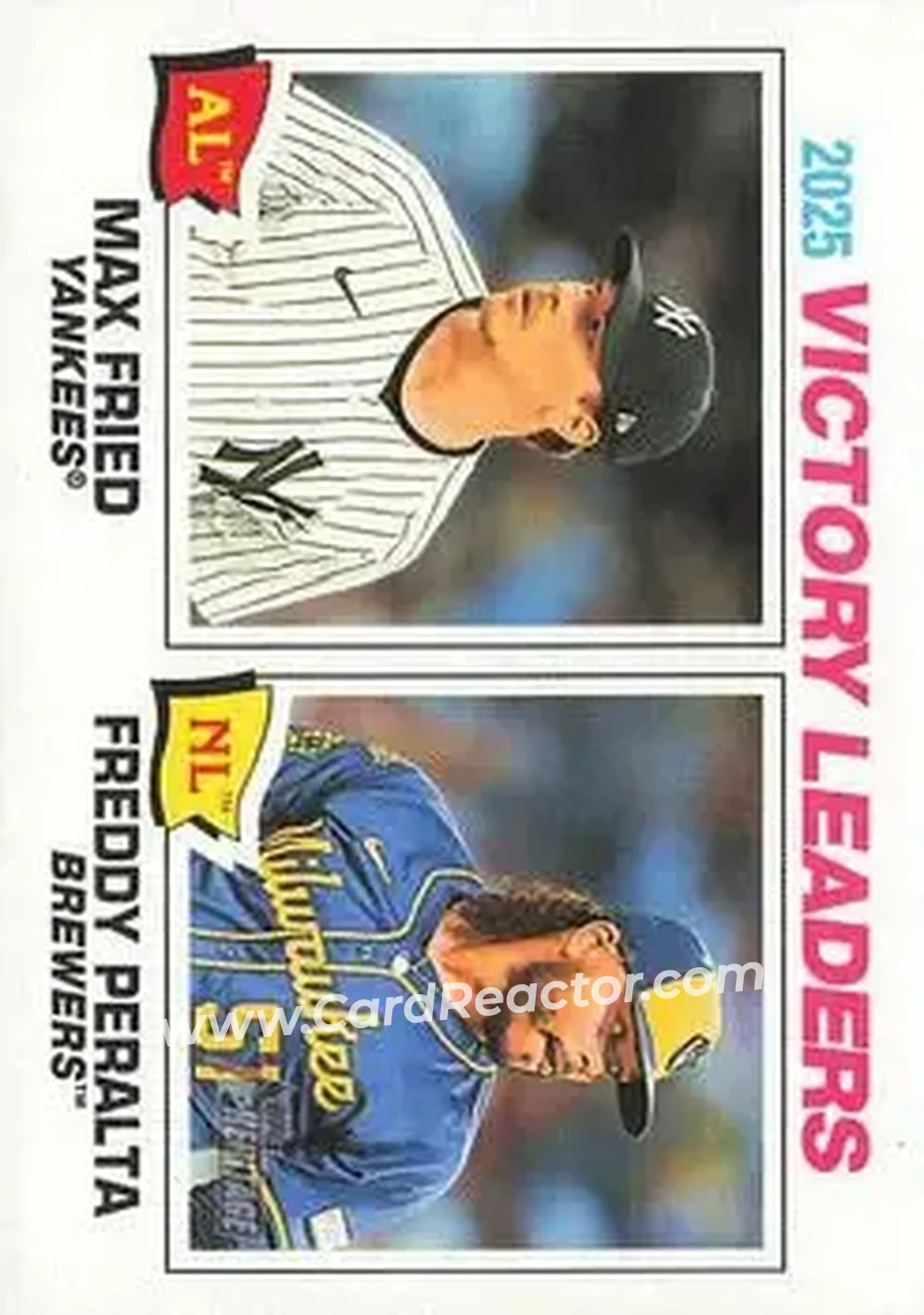 2026 Topps Heritage #5 - 2025 Victory Leaders (Max Fried - Freddy Peralta) LL - New York Yankees - Milwaukee Brewers - Front 2026 Topps Heritage #5 - 2025 Victory Leaders (Max Fried - Freddy Peralta) LL - New York Yankees - Milwaukee Brewers - Front
