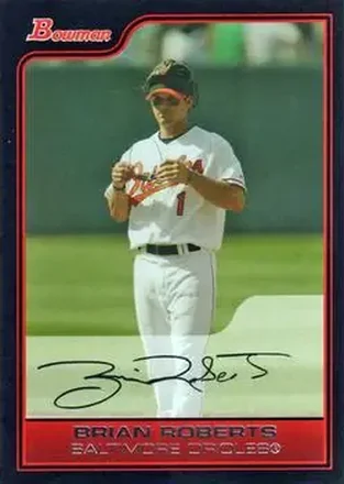 2006 Bowman #9 - Brian Roberts - Baltimore Orioles