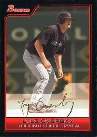 2006 Bowman #4 - Lyle Overbay - Toronto Blue Jays