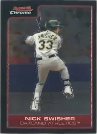 2006 Bowman Chrome #1 - Nick Swisher - Oakland Athletics