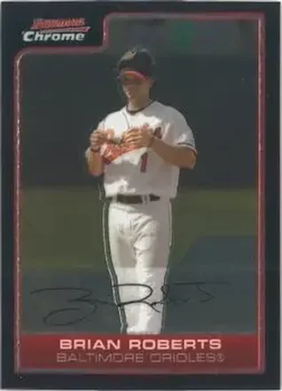 2006 Bowman Chrome #9 - Brian Roberts - Baltimore Orioles