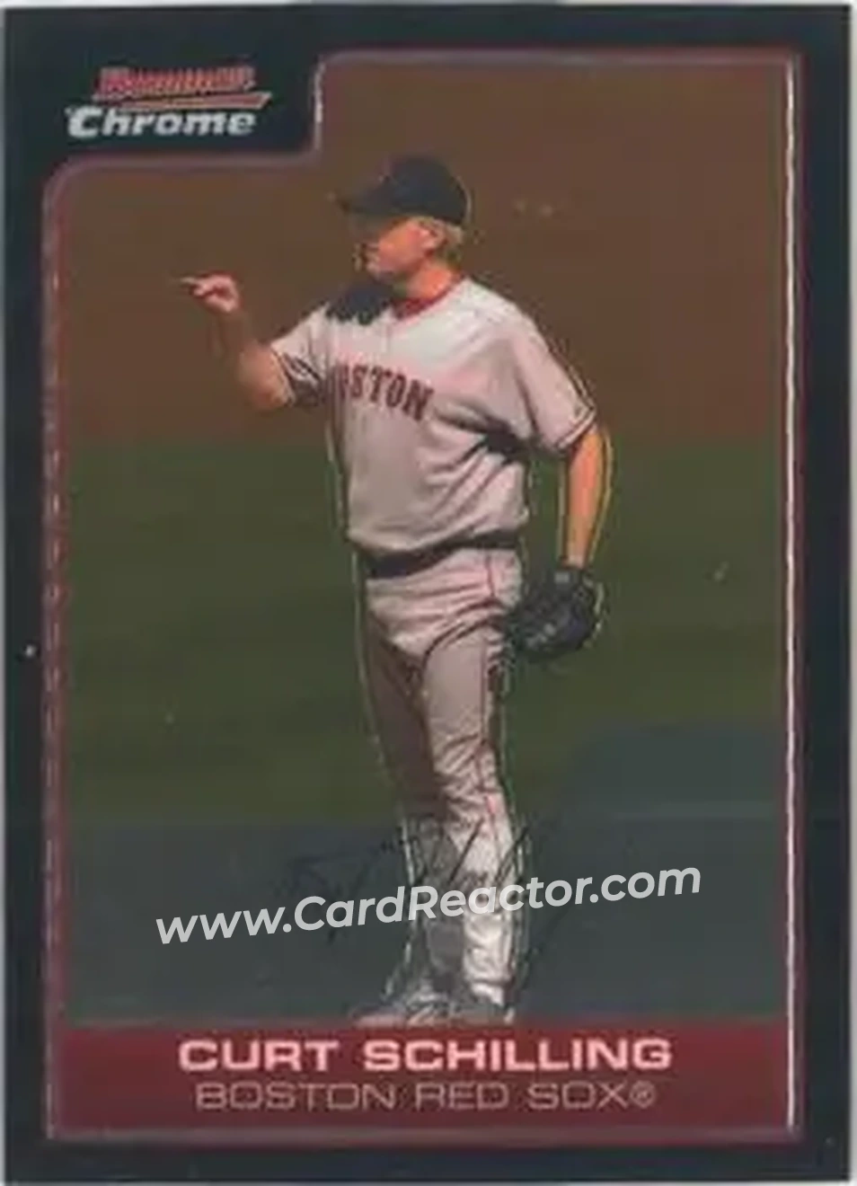 2006 Bowman Chrome #10 - Curt Schilling - Boston Red Sox - Front