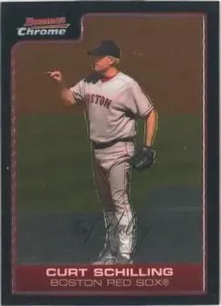 2006 Bowman Chrome #10 - Curt Schilling - Boston Red Sox
