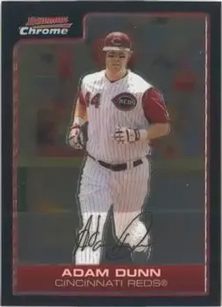 2006 Bowman Chrome #11 - Adam Dunn - Cincinnati Reds