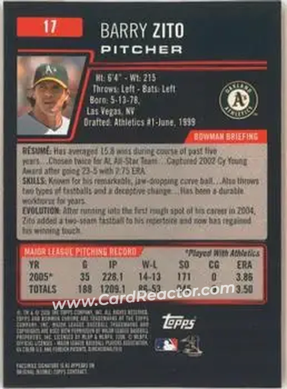 2006 Bowman Chrome #17 - Barry Zito - Oakland Athletics - Back