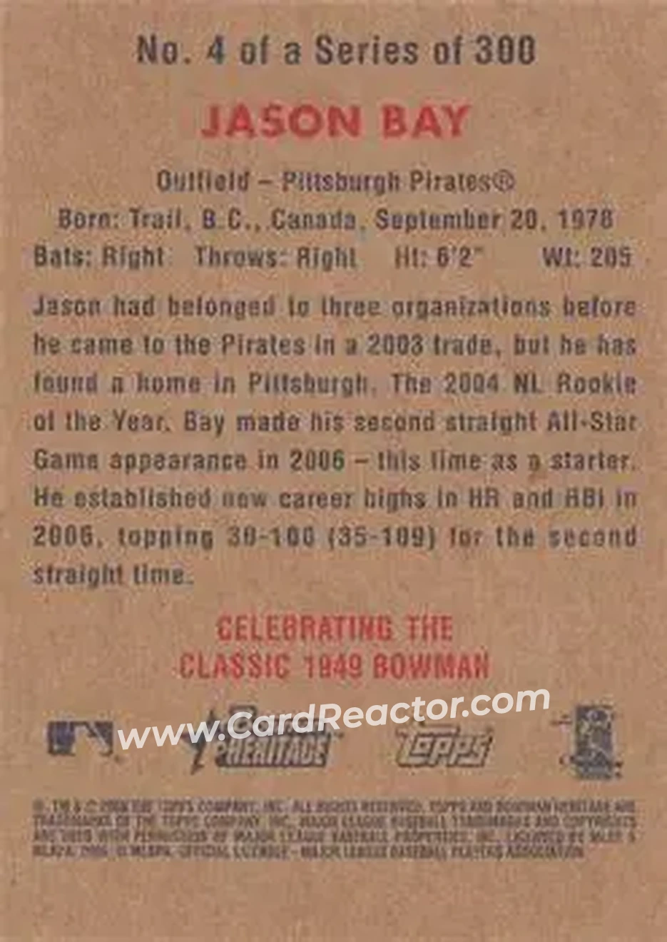 2006 Bowman Heritage #4 - Jason Bay - Pittsburgh Pirates - Back