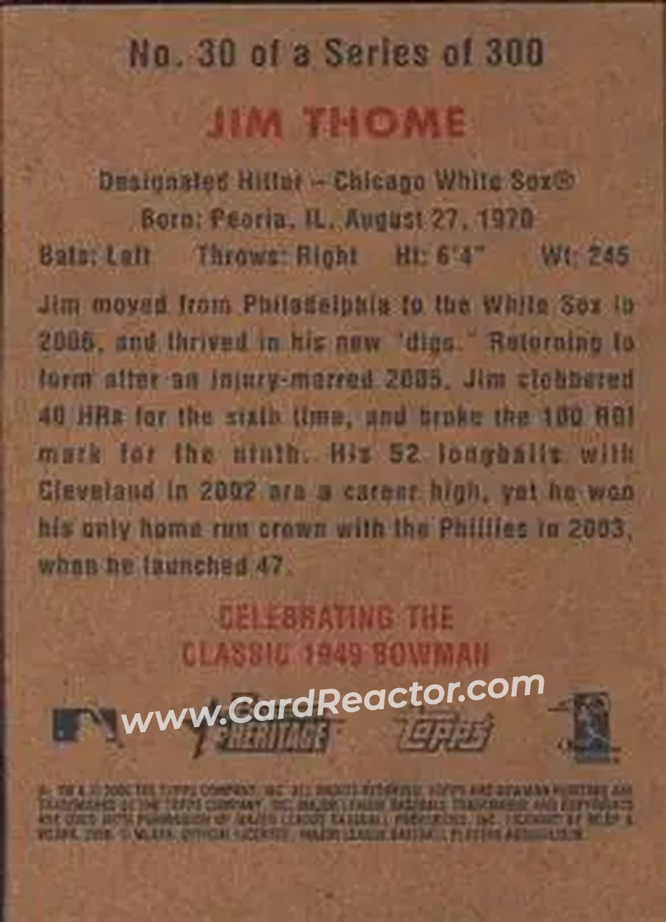 2006 Bowman Heritage #30 - Jim Thome - Chicago White Sox - Back