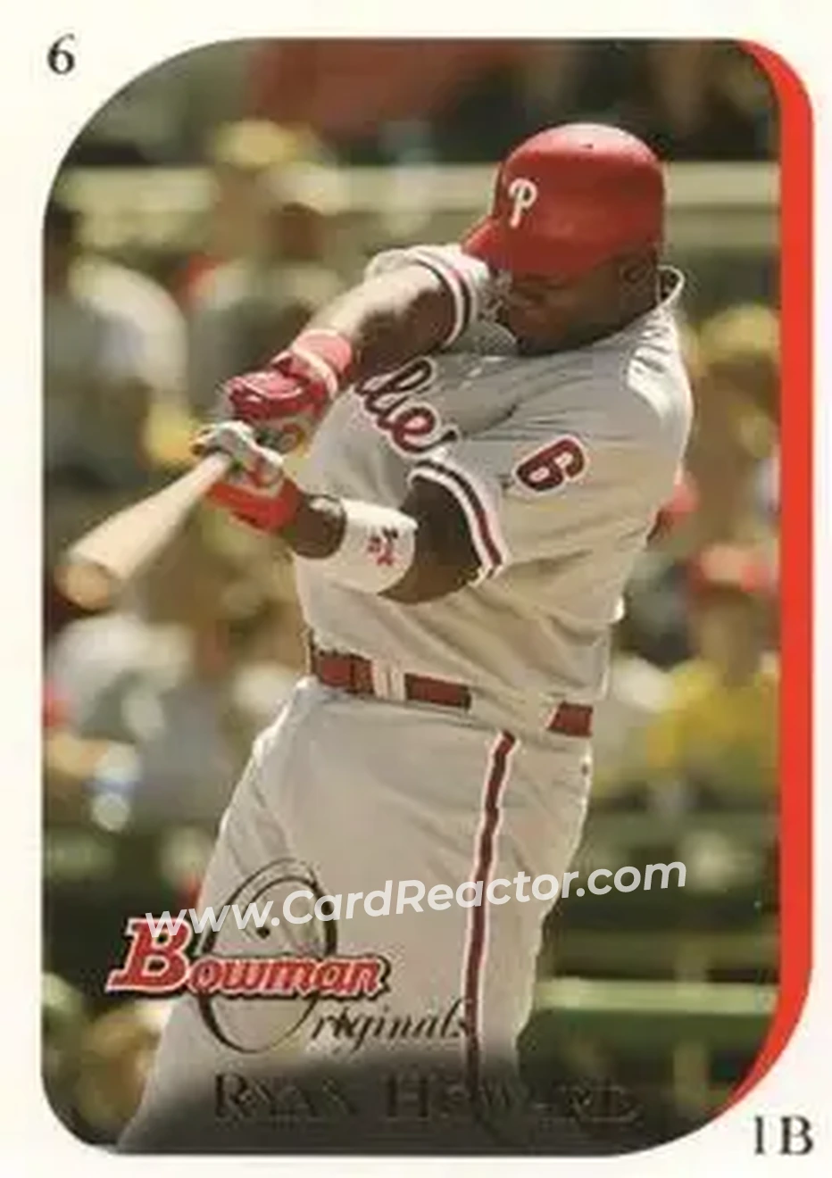 2006 Bowman Originals #6 - Ryan Howard - Philadelphia Phillies - Front 2006 Bowman Originals #6 - Ryan Howard - Philadelphia Phillies - Front