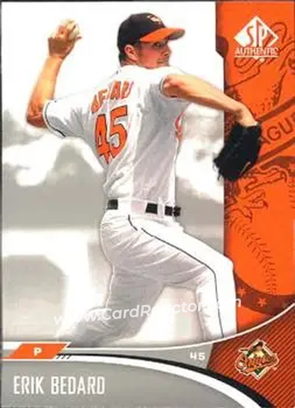 2006 SP Authentic #1 - Erik Bedard - Baltimore Orioles - Front