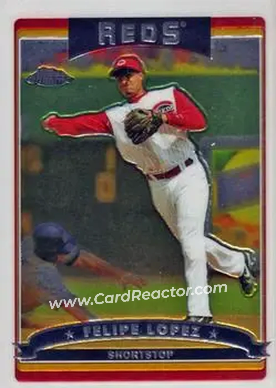 2006 Topps Chrome #21 - Felipe Lopez - Cincinnati Reds - Front