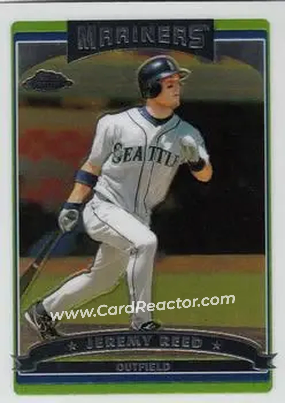 2006 Topps Chrome #9 - Jeremy Reed - Seattle Mariners - Front