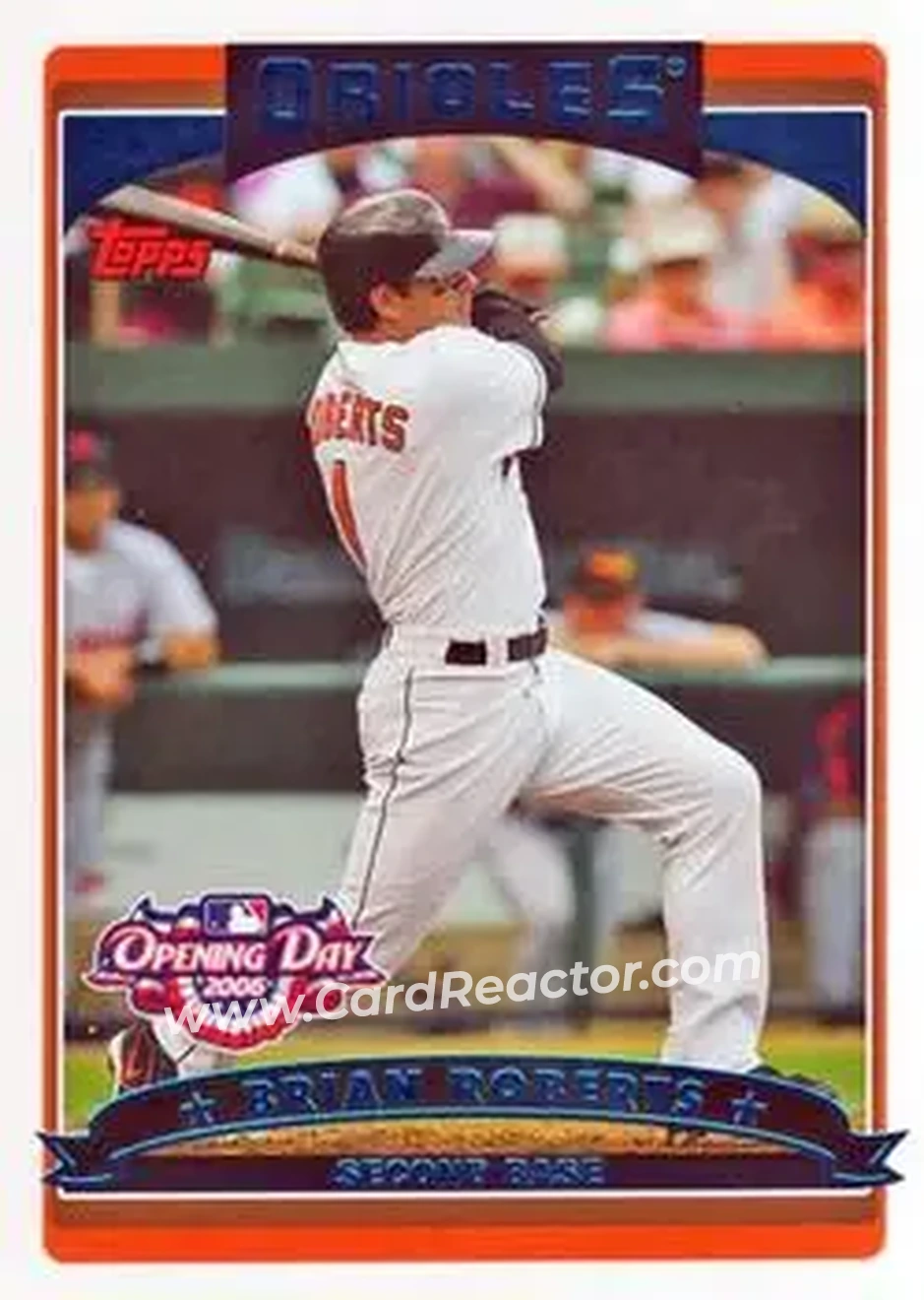2006 Topps Opening Day #15 - Brian Roberts - Baltimore Orioles - Front