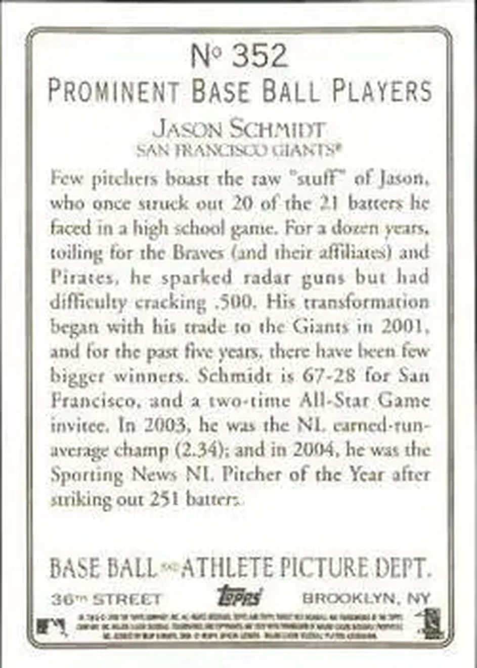2006 Topps Turkey Red #352 - Jason Schmidt - San Francisco Giants - Back 2006 Topps Turkey Red #352 - Jason Schmidt - San Francisco Giants - Back