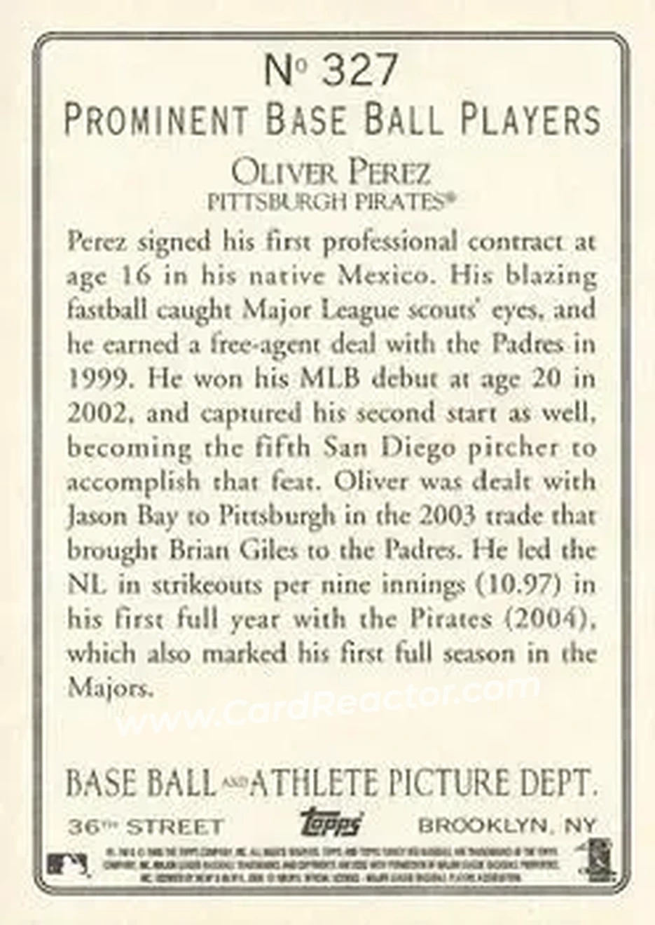2006 Topps Turkey Red #327 - Oliver Perez - Pittsburgh Pirates - Back