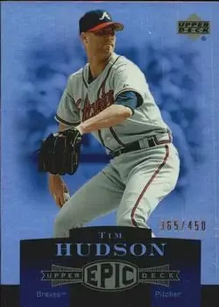 2006 Upper Deck Epic #16 - Tim Hudson - Atlanta Braves