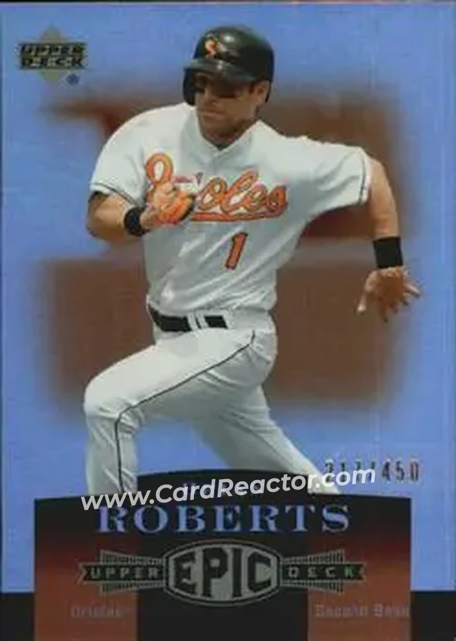 2006 Upper Deck Epic #18 - Brian Roberts - Baltimore Orioles - Front 2006 Upper Deck Epic #18 - Brian Roberts - Baltimore Orioles - Front