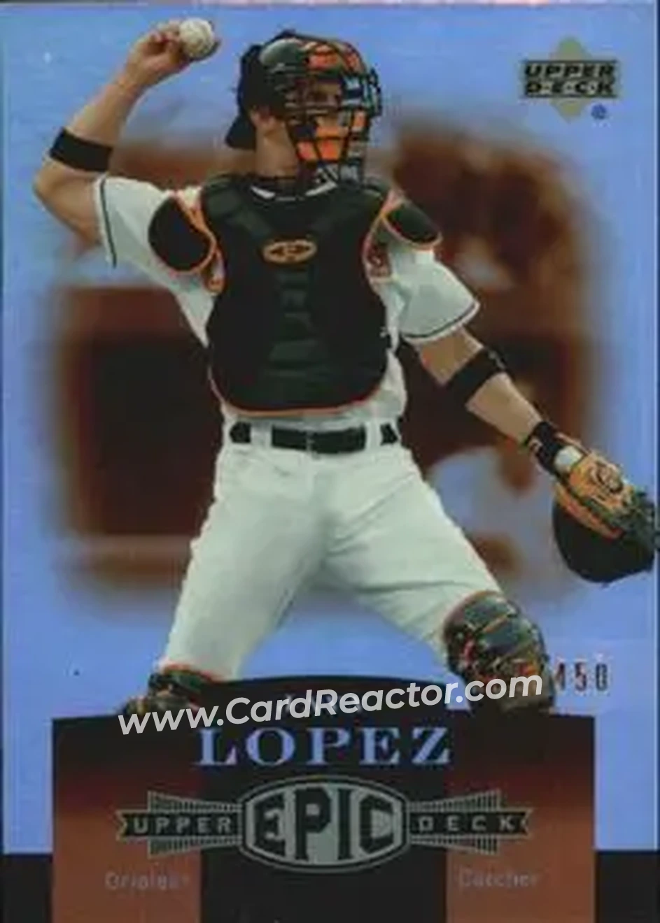 2006 Upper Deck Epic #19 - Javier Lopez - Baltimore Orioles - Front