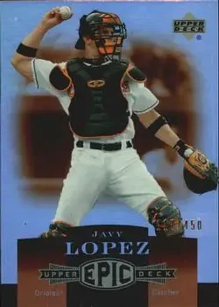 Javier Lopez · 2006 Upper Deck Epic #19