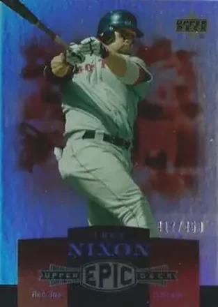 Trot Nixon · 2006 Upper Deck Epic #38