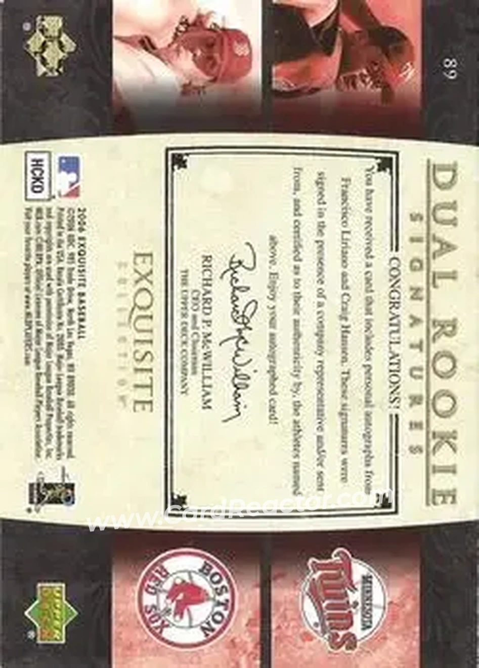 2006 Upper Deck Exquisite Collection #89 - Francisco Liriano - Craig Hansen DRS, AU, RC, SN55, EXCH - Minnesota Twins - Boston Red Sox - Back