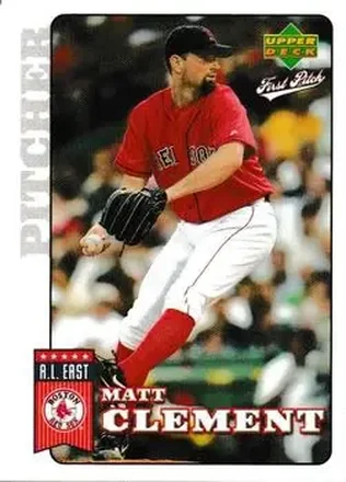 2006 Upper Deck First Pitch #28 - Matt Clement - Boston Red Sox