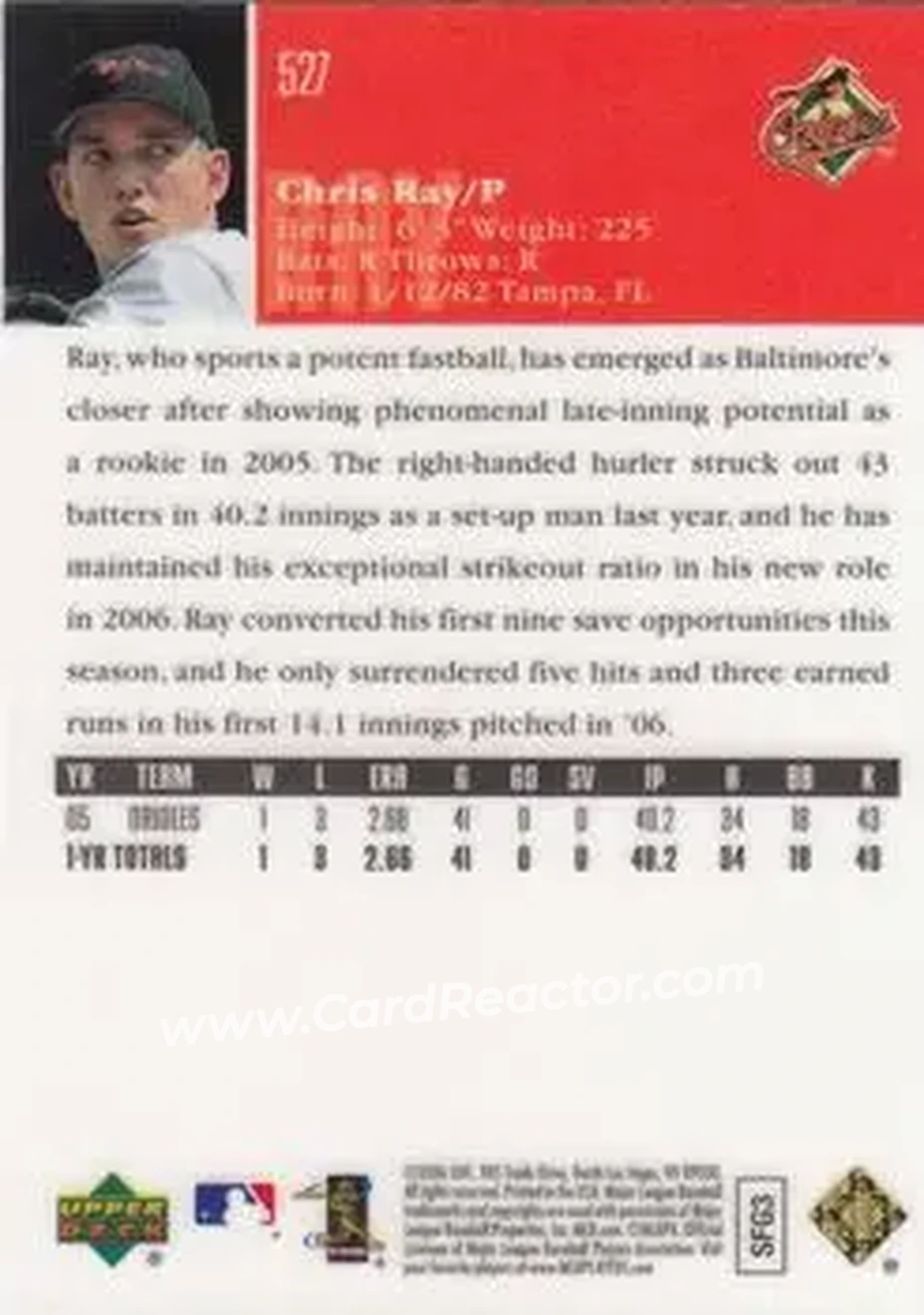 2006 Upper Deck Special F/X #527 - Chris Ray - Baltimore Orioles - Back
