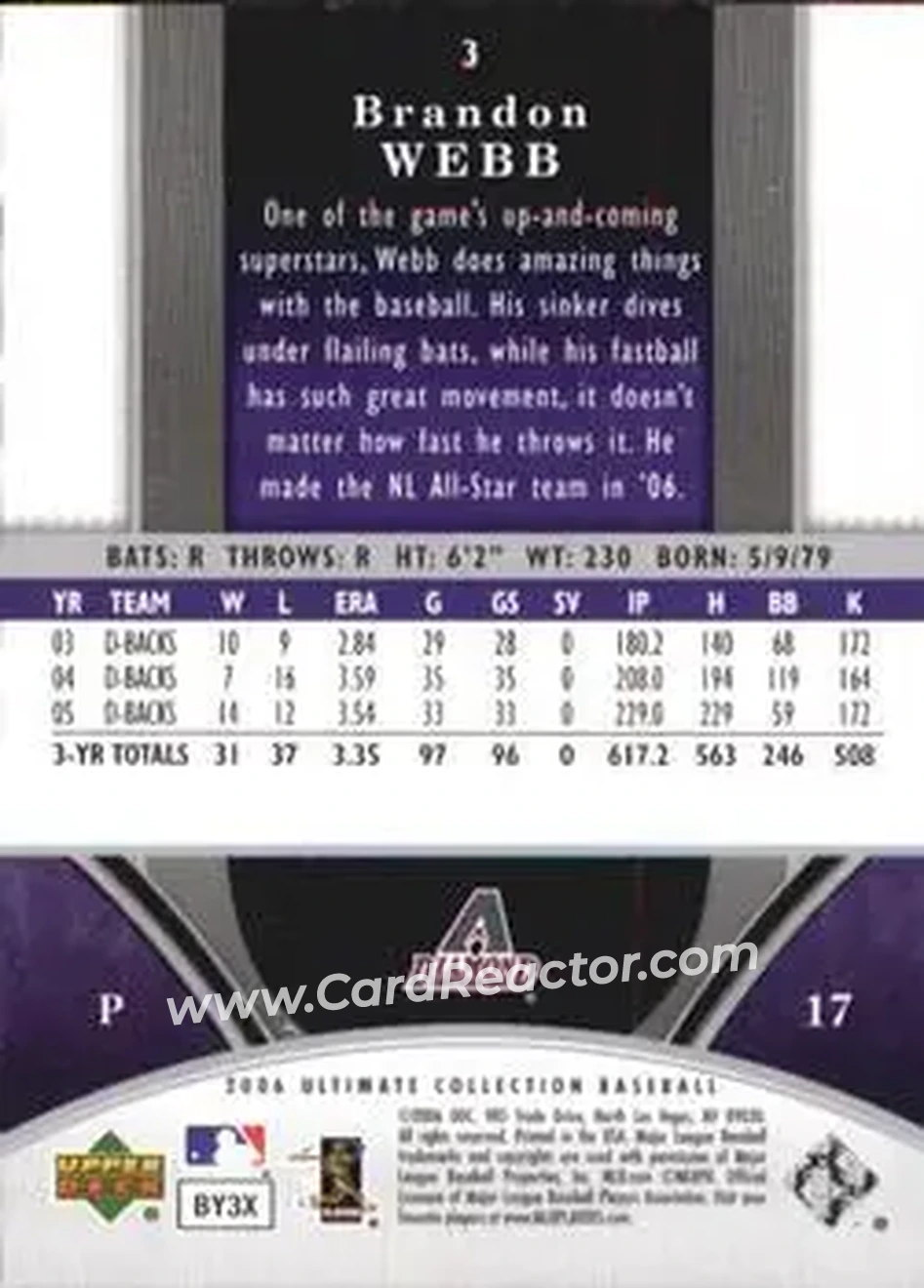 2006 Upper Deck Ultimate Collection #3 - Brandon Webb - Arizona Diamondbacks - Back 2006 Upper Deck Ultimate Collection #3 - Brandon Webb - Arizona Diamondbacks - Back