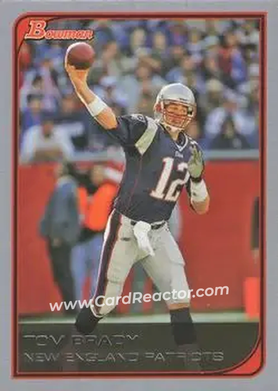 2006 Bowman #11 - Tom Brady - New England Patriots - Front