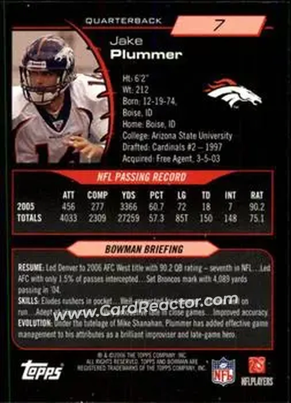 2006 Bowman #7 - Jake Plummer - Denver Broncos - Back
