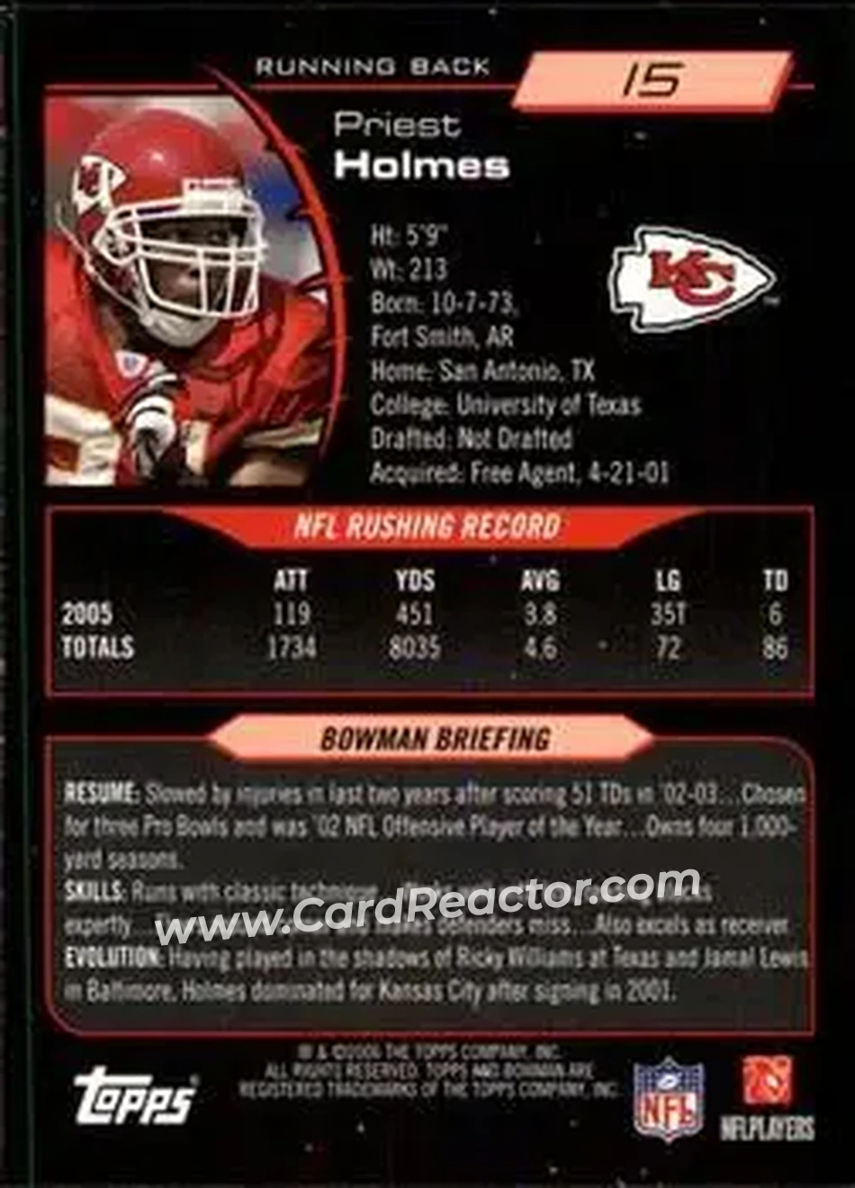 2006 Bowman #15 - Priest Holmes - Kansas City Chiefs - Back