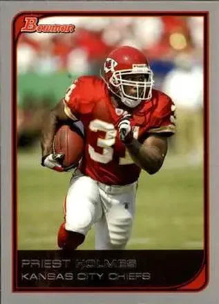 2006 Bowman #15 Priest Holmes