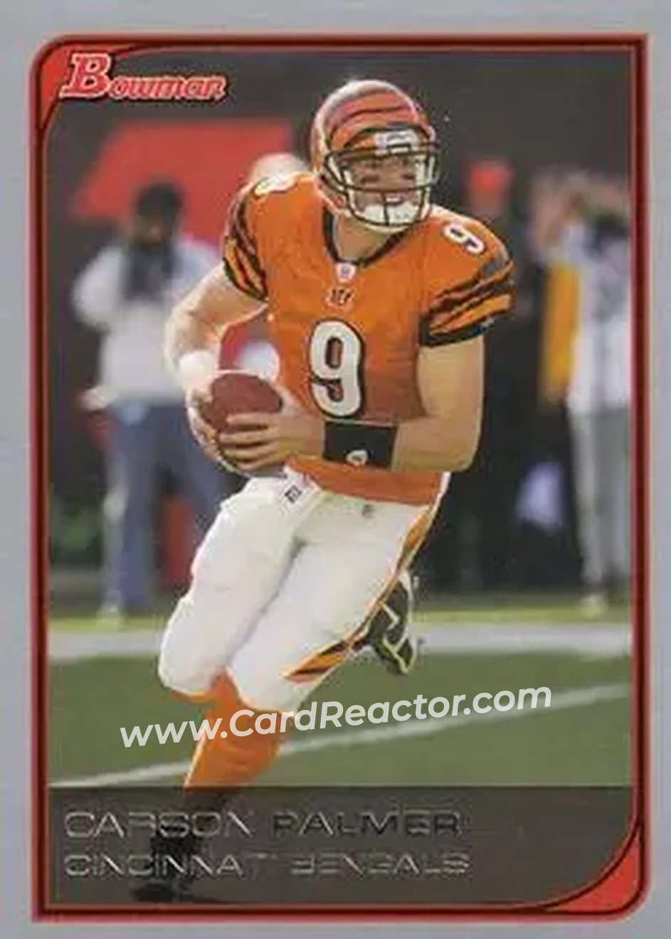 2006 Bowman #17 - Carson Palmer - Cincinnati Bengals - Front