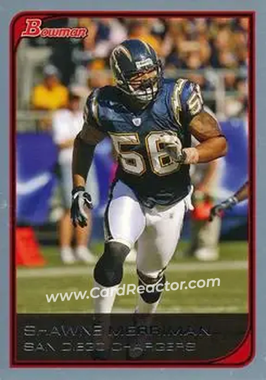 2006 Bowman #20 - Shawne Merriman - San Diego Chargers - Front
