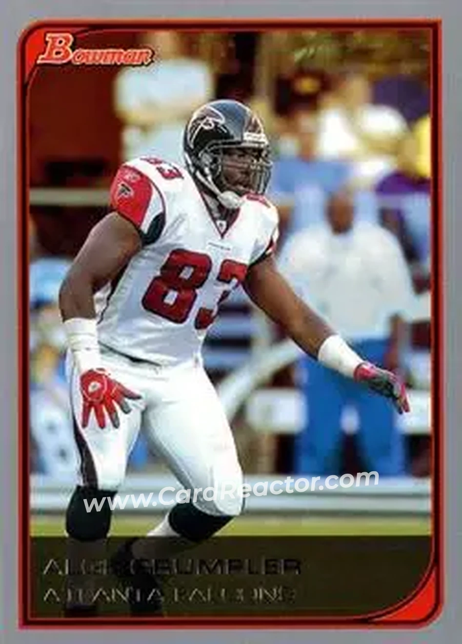 2006 Bowman #21 - Alge Crumpler - Atlanta Falcons - Front