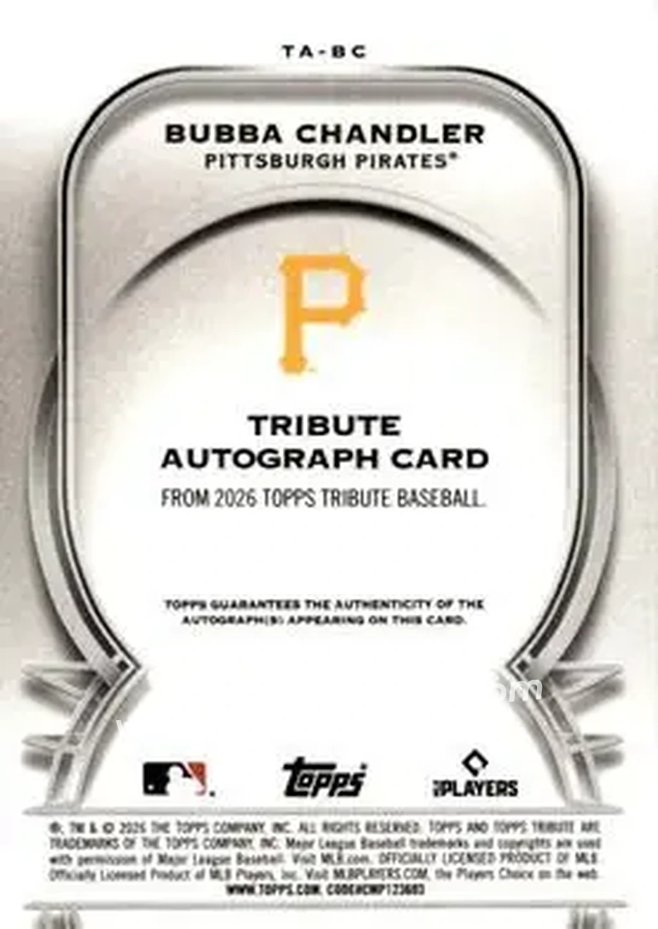 2026 Topps Tribute - Tribute Autographs Purple #TA-BC - Bubba Chandler - Pittsburgh Pirates - Back