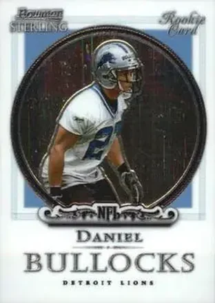 2006 Bowman Sterling #2 Daniel Bullocks