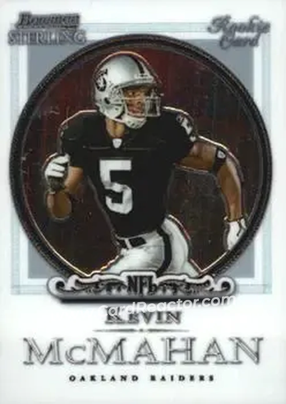 2006 Bowman Sterling #9 - Kevin McMahan - Oakland Raiders - Front