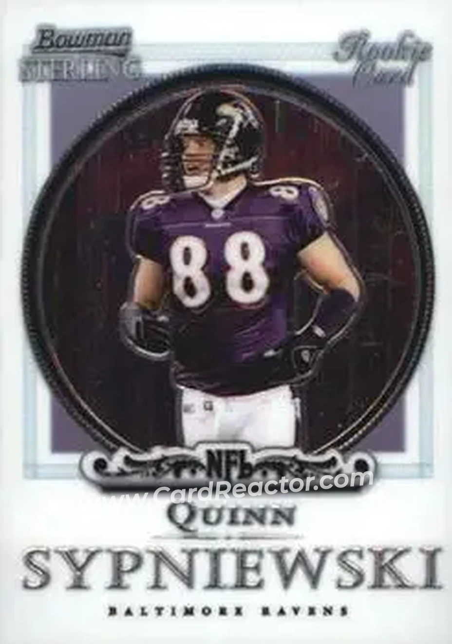 2006 Bowman Sterling #26 - Quinn Sypniewski - Baltimore Ravens - Front