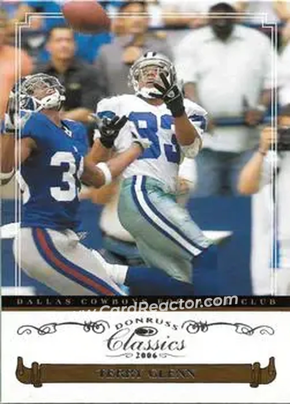 2006 Donruss Classics #30 - Terry Glenn - Dallas Cowboys - Front