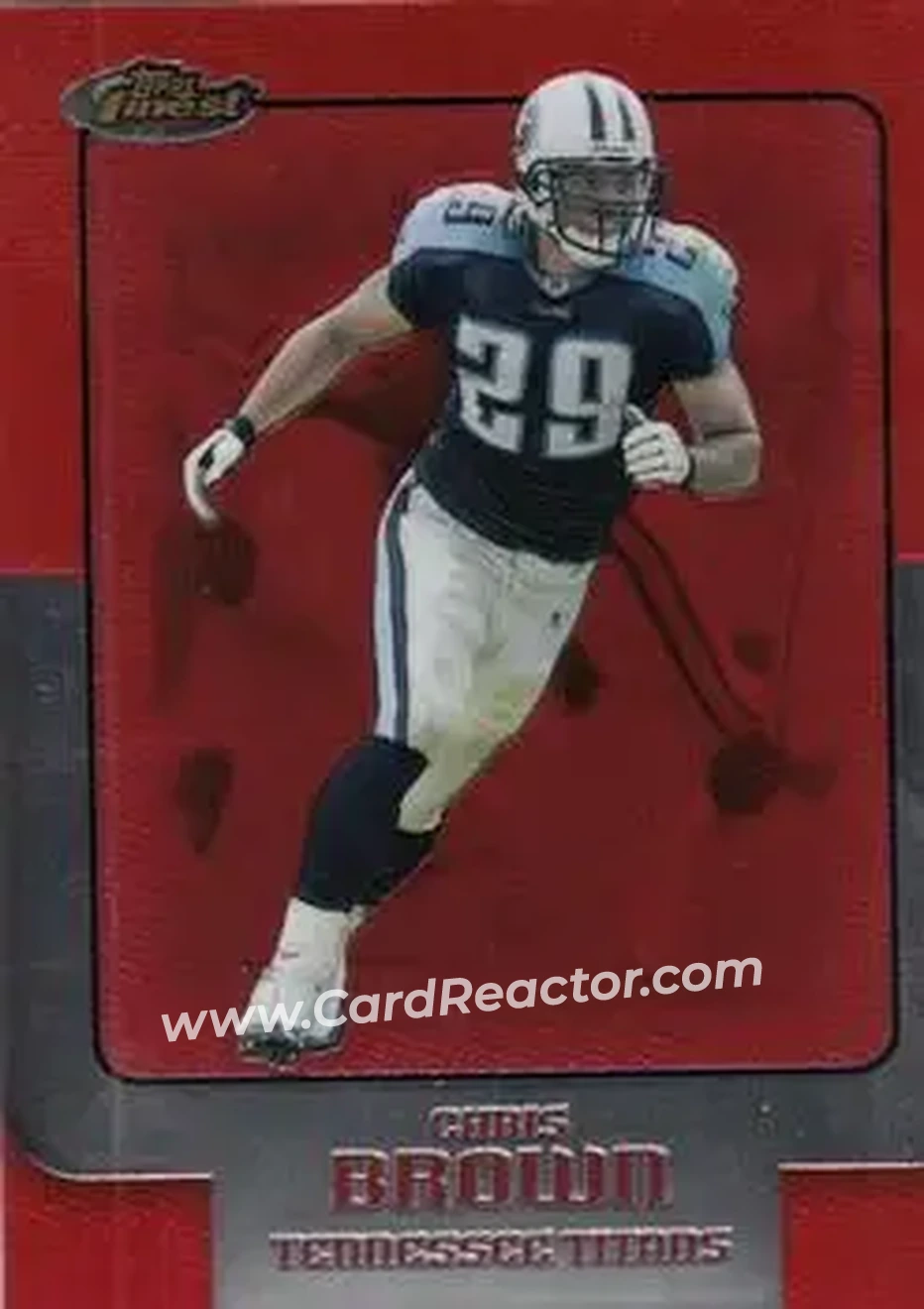 2006 Finest #8 - Chris Brown - Tennessee Titans - Front