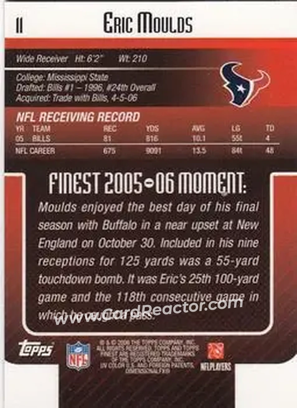 2006 Finest #11 - Eric Moulds - Houston Texans - Back