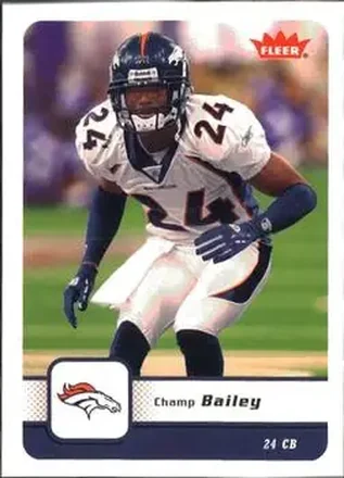 2006 Fleer #30 - Champ Bailey - Denver Broncos