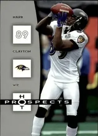 2006 Fleer Hot Prospects #9 - Mark Clayton - Baltimore Ravens